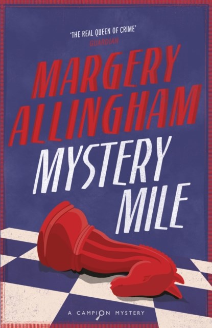 Mystery Mile, Margery Allingham - Paperback - 9780099474692