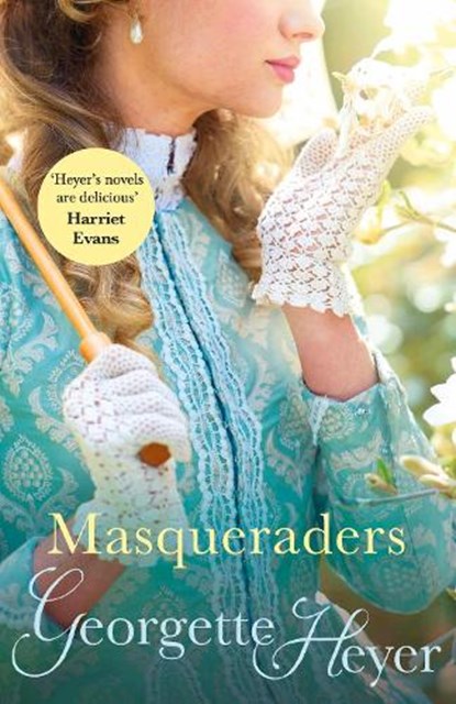 Masqueraders, Georgette Heyer - Paperback - 9780099476436