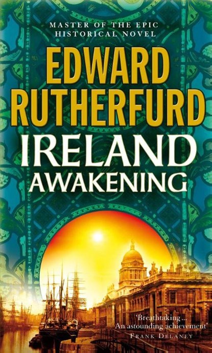 Ireland: Awakening, Edward Rutherfurd - Paperback Pocket - 9780099476559