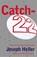 Catch-22, Joseph Heller - Paperback - 9780099477310