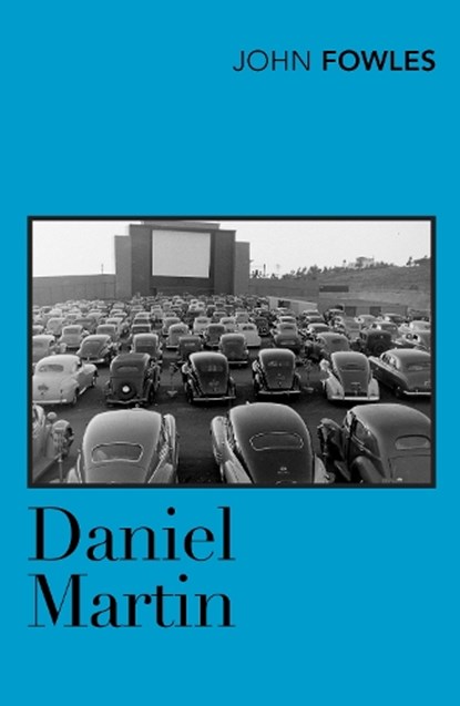 Daniel Martin, John Fowles - Paperback - 9780099478348
