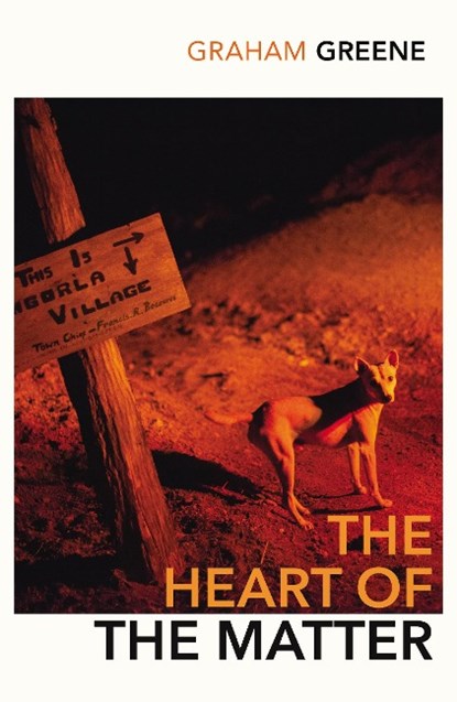 The Heart of the Matter, Graham Greene - Paperback - 9780099478423