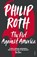 The Plot Against America, Philip Roth - Paperback - 9780099478560