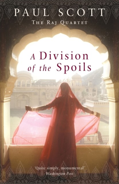 A Division Of The Spoils, Paul Scott - Paperback - 9780099478836