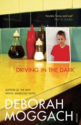 Driving In The Dark - Deborah Moggach - 9780099479826