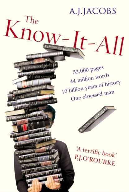 The Know-It-All, A J Jacobs - Paperback - 9780099481744