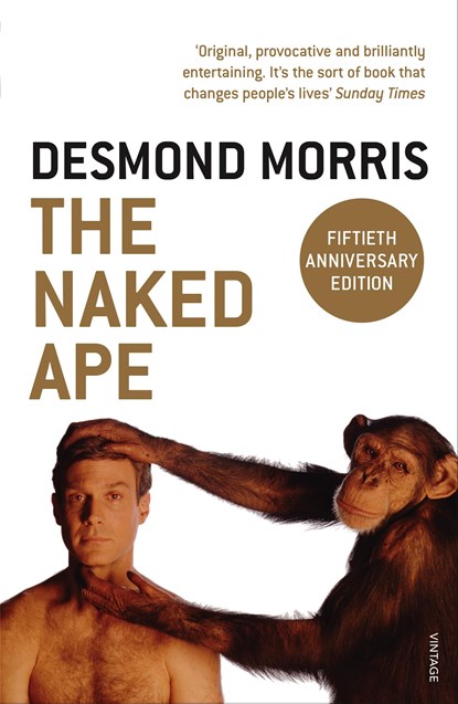 The Naked Ape, Desmond Morris - Paperback - 9780099482017