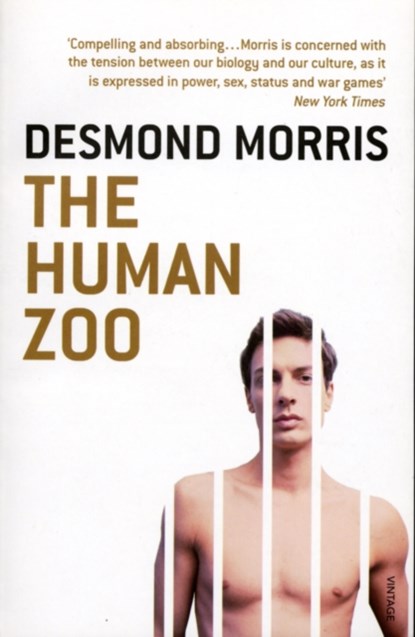 The Human Zoo, Desmond Morris - Paperback - 9780099482116