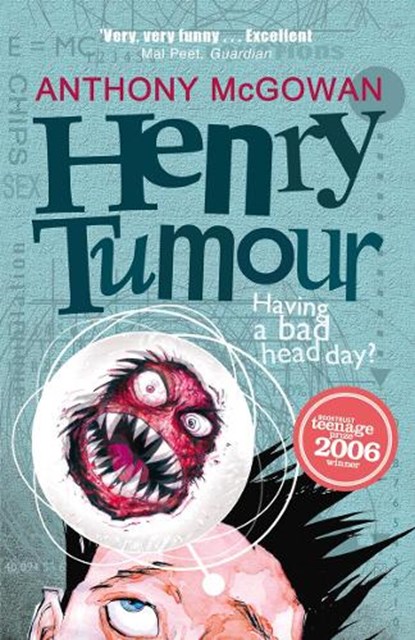 Henry Tumour, Anthony McGowan - Paperback - 9780099488231
