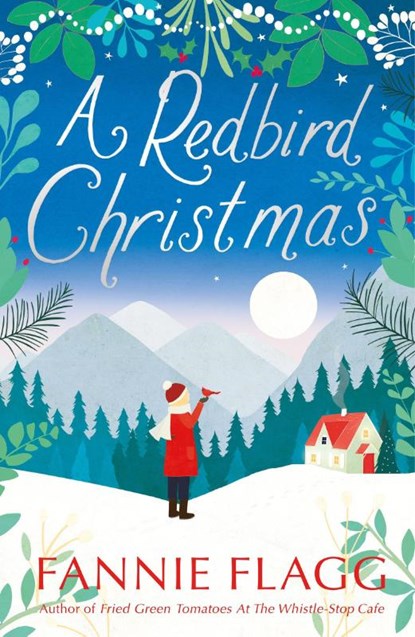 A Redbird Christmas, Fannie Flagg - Paperback - 9780099490487