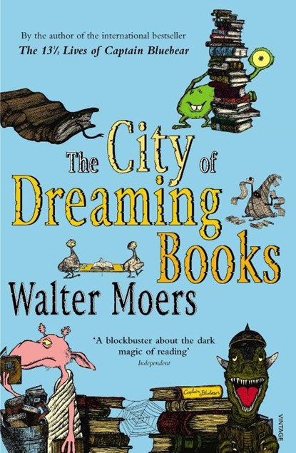 The City Of Dreaming Books, Walter Moers - Paperback - 9780099490579