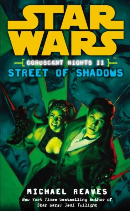 Star Wars: Coruscant Nights II - Street of Shadows, Michael Reaves - Paperback - 9780099492122