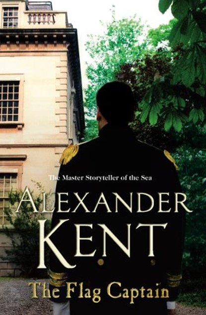 The Flag Captain, Alexander Kent - Paperback - 9780099497646