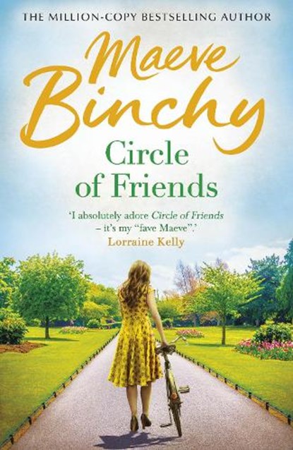 Circle Of Friends, Maeve Binchy - Paperback - 9780099498599
