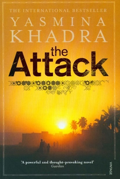 The Attack, Yasmina Khadra - Paperback - 9780099499275