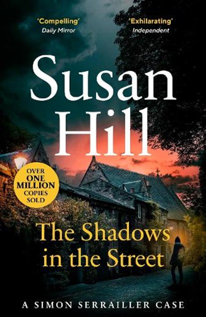 The Shadows in the Street, Susan Hill - Paperback - 9780099499282