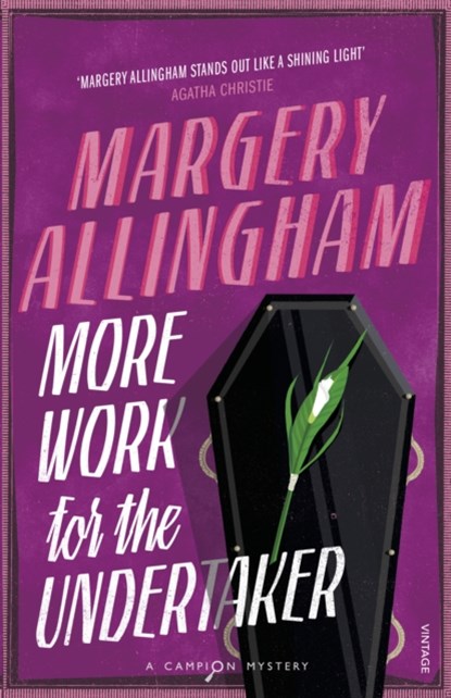 More Work for the Undertaker, Margery Allingham - Paperback - 9780099506072