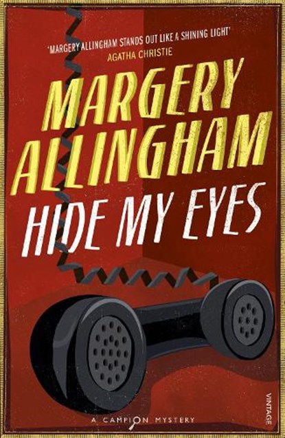 Hide My Eyes, Margery Allingham - Paperback - 9780099506096