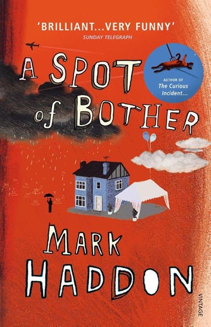 A Spot of Bother, Mark Haddon - Paperback - 9780099506928