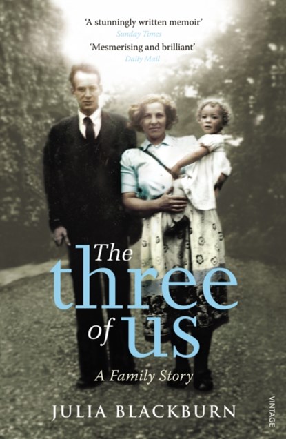 The Three of Us, Julia Blackburn - Paperback - 9780099507048