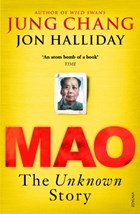 Mao: The Unknown Story | Halliday, Jon ; Chang, Jung | 