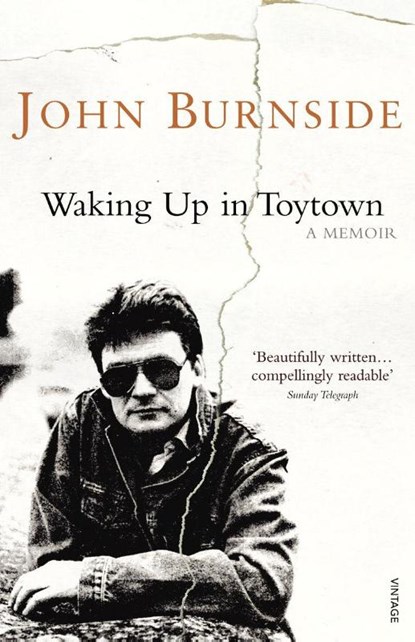 Waking Up in Toytown, John Burnside - Paperback - 9780099507833