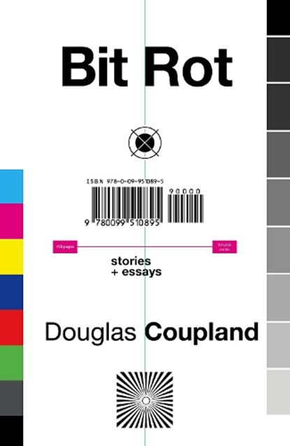 Bit Rot, Douglas Coupland - Paperback - 9780099510895