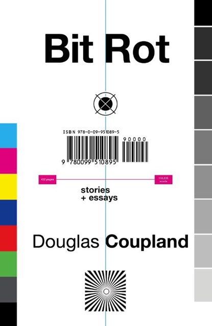 Bit Rot, Douglas Coupland - Paperback - 9780099510895