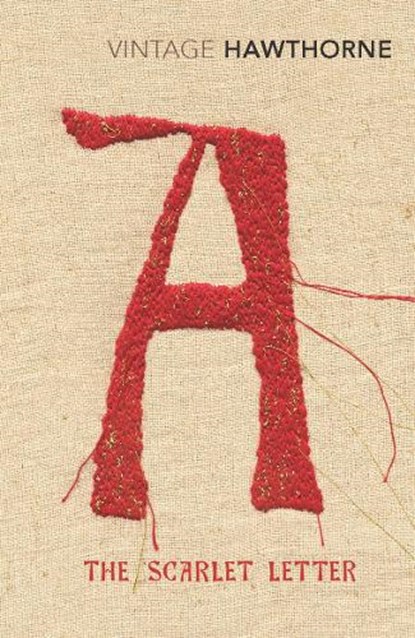 The Scarlet Letter, Nathaniel Hawthorne - Paperback - 9780099511267
