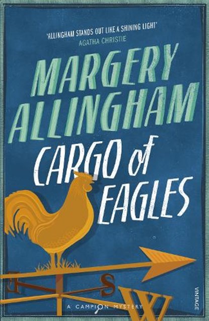 Cargo Of Eagles, Margery Allingham - Paperback - 9780099513285