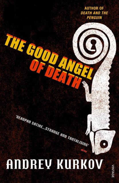 The Good Angel of Death, Andrey Kurkov - Paperback - 9780099513490