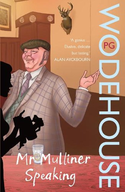 Mr Mulliner Speaking, P.G. Wodehouse - Paperback - 9780099514060