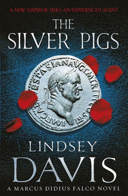 The Silver Pigs, Lindsey Davis - Paperback - 9780099515050