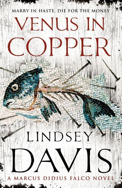 Venus In Copper, Lindsey Davis - Paperback - 9780099515074
