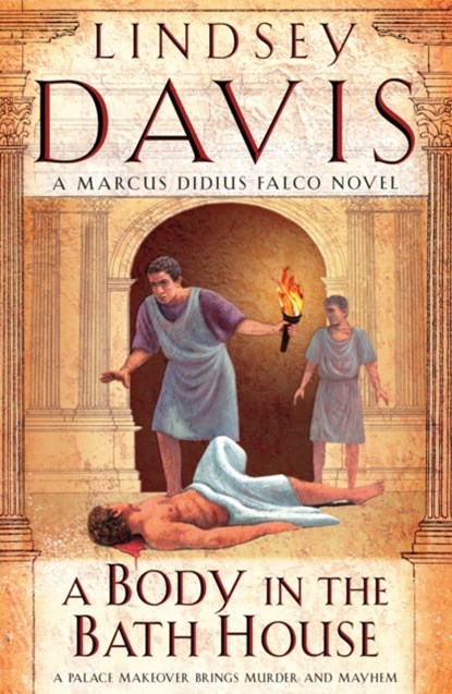 A Body In The Bath House, Lindsey Davis - Paperback - 9780099515180