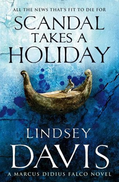 Scandal Takes A Holiday, Lindsey Davis - Paperback - 9780099515234