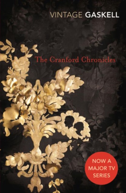 The Cranford Chronicles, Elizabeth Gaskell - Paperback - 9780099518457