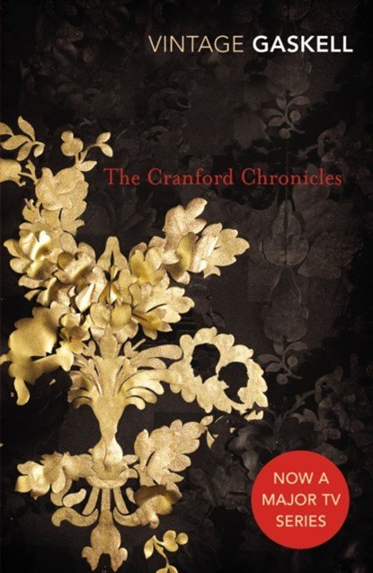 The Cranford Chronicles, Elizabeth Gaskell - Paperback - 9780099518457