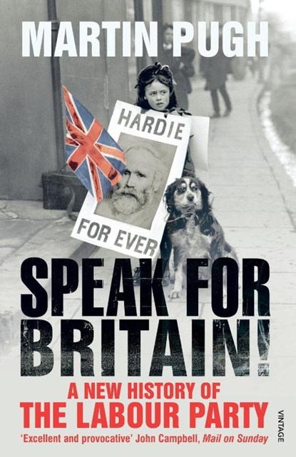 Speak for Britain!, Martin Pugh - Paperback - 9780099520788