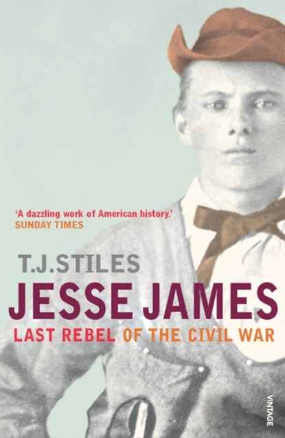 Jesse James, T J Stiles - Paperback - 9780099521174