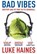 Bad Vibes, Luke Haines - Paperback - 9780099522263