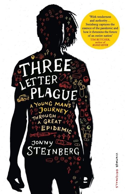 Three Letter Plague, Jonny Steinberg - Paperback - 9780099524199