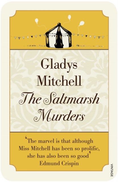 The Saltmarsh Murders, Gladys Mitchell - Paperback - 9780099526193