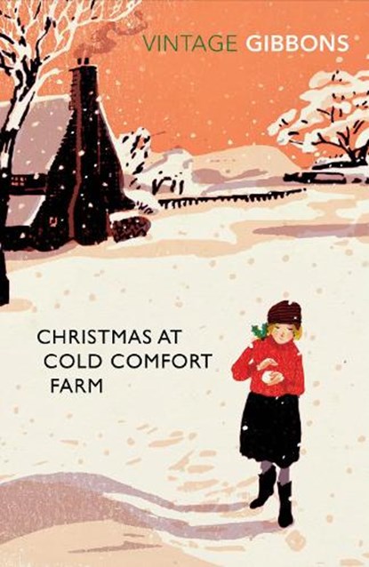 Christmas at Cold Comfort Farm, Stella Gibbons - Paperback - 9780099528678