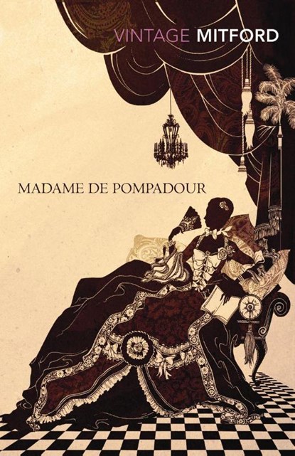Madame de Pompadour, Nancy Mitford - Paperback - 9780099528876