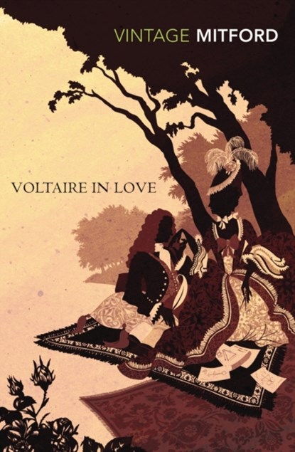 Voltaire in Love, Nancy Mitford - Paperback - 9780099528890
