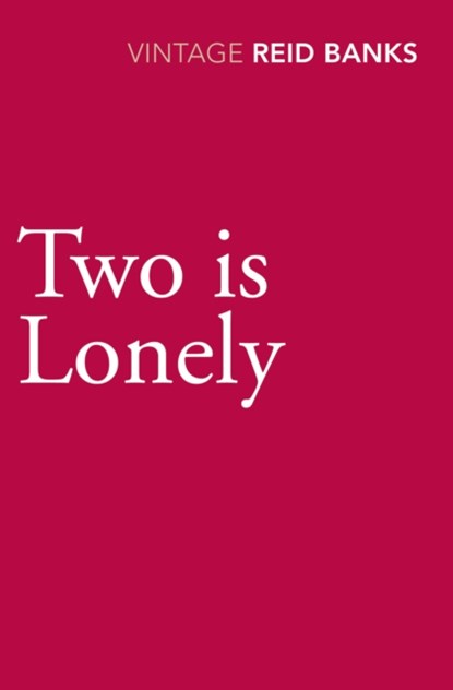 Two Is Lonely, Lynne Reid Banks - Paperback - 9780099529088