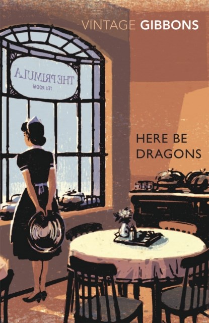 Here Be Dragons, Stella Gibbons - Paperback - 9780099529361