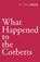 What Happened to the Corbetts, Nevil Shute - Paperback - 9780099529972