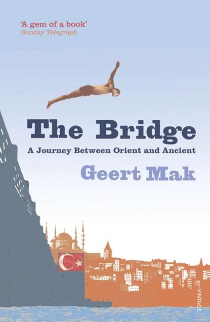 Bridge, Geert Mak - Paperback - 9780099532149